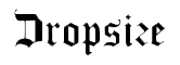 Dropsize